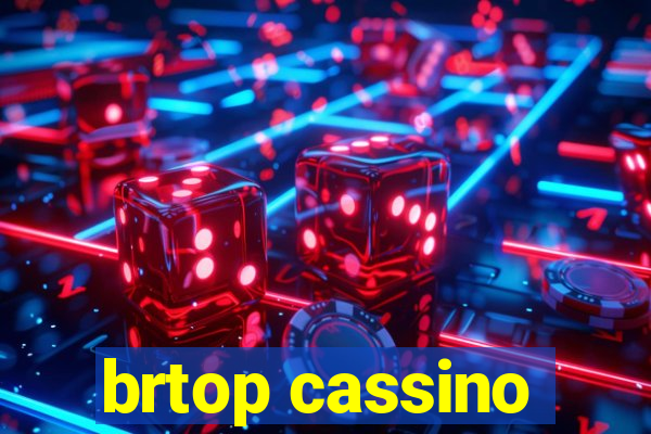 brtop cassino